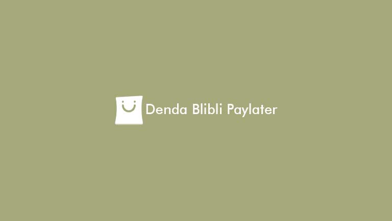 Denda Blibli Paylater