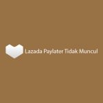 Lazada Paylater Tidak Muncul
