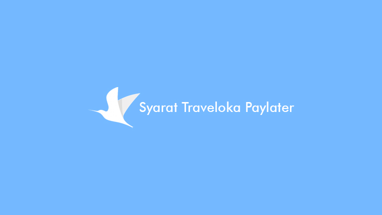 Syarat Travaloka Paylater