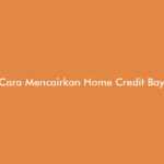 Cara Mencairkan Home Credit Bayar Nanti
